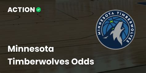 minnesota timberwolves betting markets|Minnesota Timberwolves Betting Odds Today .